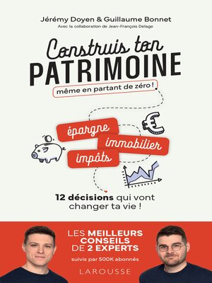 cover image of Construis ton patrimoine même en partant de zéro !